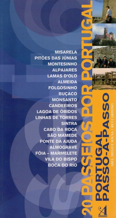 Portugal Passo-a-Passo - 20 Passeios Por Portugal