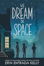 We Dream of Space