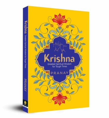 KRISHNA: Greatest Spiritual Wisdom for Tough Times