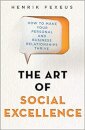 The Art of Social Excellence