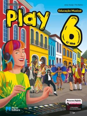 Play - Educação Musical - 6.º Ano Manual 2025