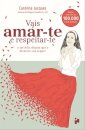 Vais Amar-Te E Respeitar-Te E Ser Feliz Depois Que O Divor