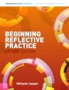Beginning Reflective Practice
