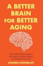 A Better Brain for Better Aging