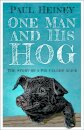 One Man and His Hog