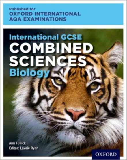 OxfordAQA International GCSE Combined Sciences Biology (9204)