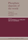 Phosphate Deposits of the World: Volume 2, Phosphate Rock Resources