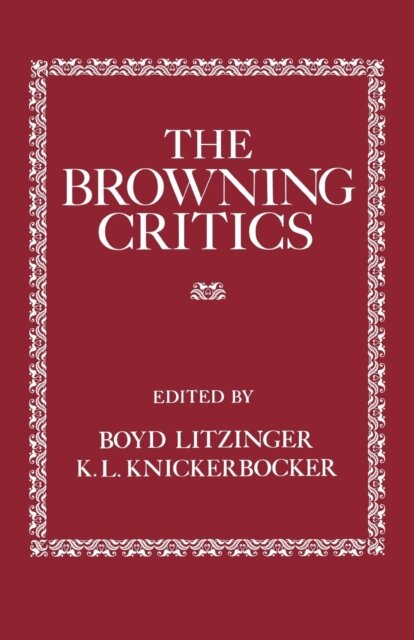 The Browning Critics