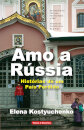 Amo a Rússia