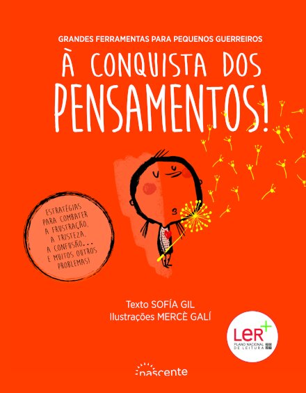 Grandes Ferramentas para Pequenos Guerreiros: À Conquista dos Pensamentos!