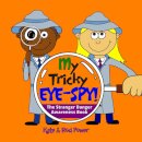 My Tricky EYE-SPY!