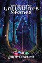 The Secret Of Galloway's Stones