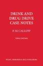 Drink and Drug Drive Cases Notes