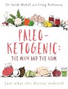 Paleo-Ketogenic: The Why and the How