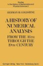 A History of Numerical Analysis from the 16th through the 19th Century
