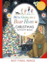 We'Re Going On A Bear Hunt: My Christmas Activity