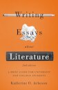 Writing Essays About Literature: A Brief Guide for University and College Students - Second Edition
