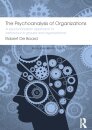 The Psychoanalysis of Organizations