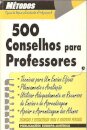 500 Conselhos para Professores