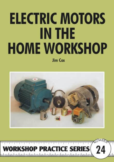 Electric Motors in the Home Workshop