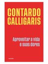 Aproveitar A Vida E Suas Dores
