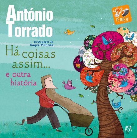 Há Coisas Assim... E outra História