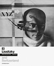 El Lissitzky and Switzerland