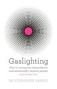 Gaslighting