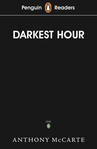 Penguin Readers Level 6: Darkest Hour