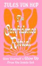 The Confidence Ritual
