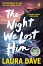 The Night We Lost Him