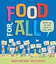 Food For All: What We Eat And Where It Comes From