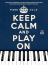 Keep Calm And Play On