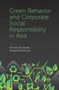 Green Behavior and Corporate Social Responsibility in Asia