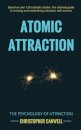 Atomic Attraction
