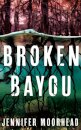 Broken Bayou