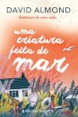 Uma Criatura Feita De Mar
