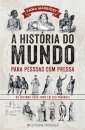 A História Do Mundo Para Pessoas Com Pressa