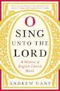 O Sing unto the Lord