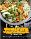 The Diabetes Weight-Loss Cookbook