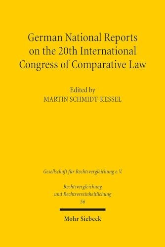 German National Reports on the 20th International Congress of Comparative Law
