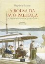 A Bolsa Da Avó Palhaça