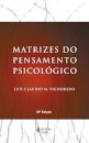 Matrizes Do Pensamento Psicológico