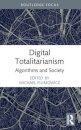 Digital Totalitarianism