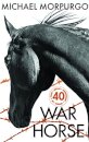 War Horse 40Th Anniversary Edition