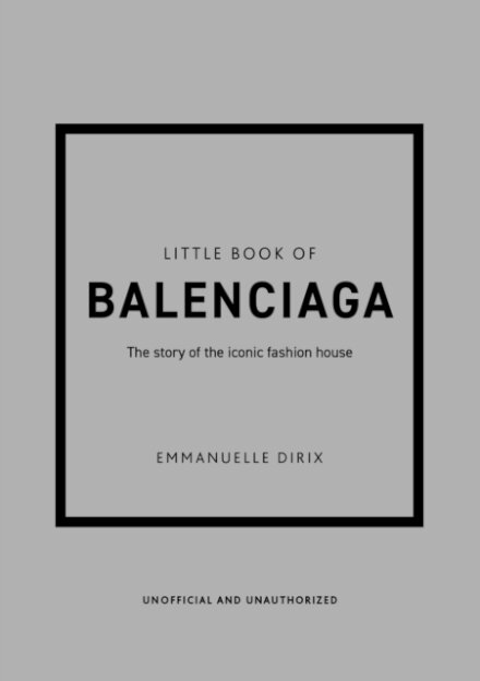 Little Book Of Balenciaga
