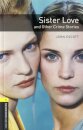 OBWL 3E Level 1: Sister Love and Other Crime Stories
