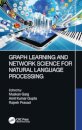 Graph Learning and Network Science for Natural Language Processing