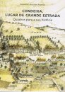 Condeixa Lugar de Grande Estrada