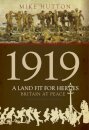 1919 - A Land Fit for Heroes